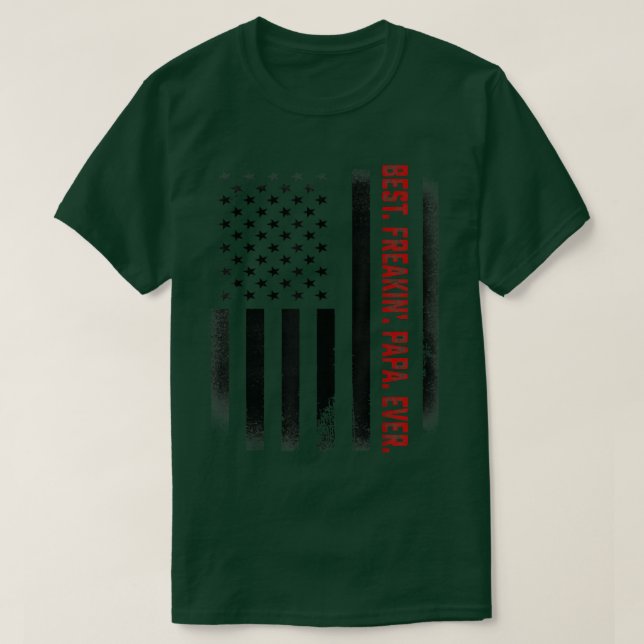 Manar Fars dag ger det bästa Freakin Pappa någonsi T Shirt (Design framsida)