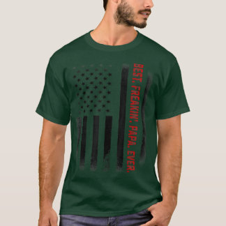 Manar Fars dag ger det bästa Freakin Pappa någonsi T Shirt