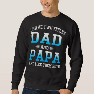 Manar Fars dag I har två avdelningar Pappa och Pap Lång Ärmad Tröja
