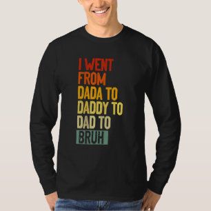 Manar Fars dag jag åkte från Dada till pappa till T Shirt
