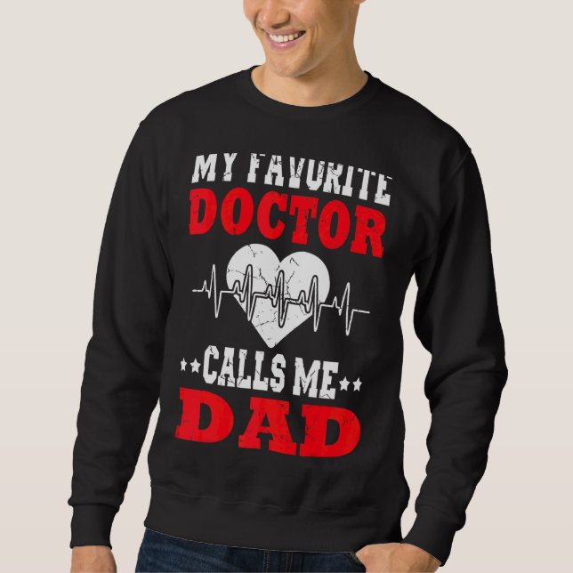 Manar Fars dag Min favoritDoktor kallar mig Pappa Lång Ärmad Tröja (Framsida)