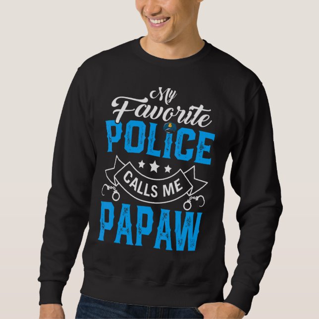 Manar Fars dag Min favoritpolis kallar mig Pappa Lång Ärmad Tröja (Framsida)