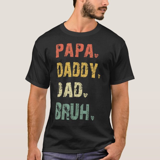 Manar Fars dag Pappa pappa Pappa Bruh Far Da T Shirt (Framsida)
