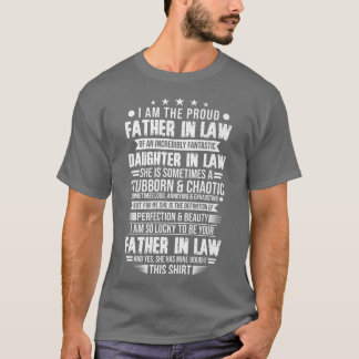 Manar Fatherinlaw of a dotters in law Fatherinlaw T Shirt