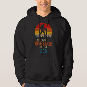 Manar Favorite Hiking Buddies kallar mig Pappa Hik Hoodie