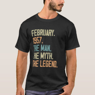 Manar februari 1957 Man Myth Legend Birthday 66 Ye T Shirt