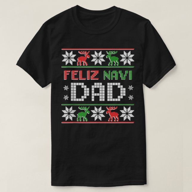 Manar FELIZ NAVI PAPPA Navidad Funny jul Ugly S T Shirt (Design framsida)
