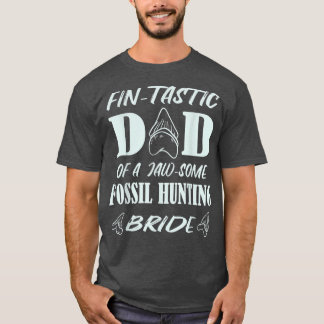 Manar fintastastisk Pappa av en fossil jaktbride S T Shirt