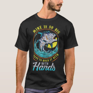 Manar Fiskefartyget Sarcastic Big Fish Quote Mine T Shirt