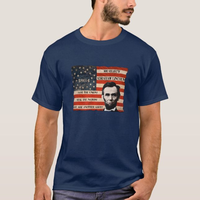 Manar för Abraham Lincoln omvalkampanj T-tröja Tee Shirt (Framsida)