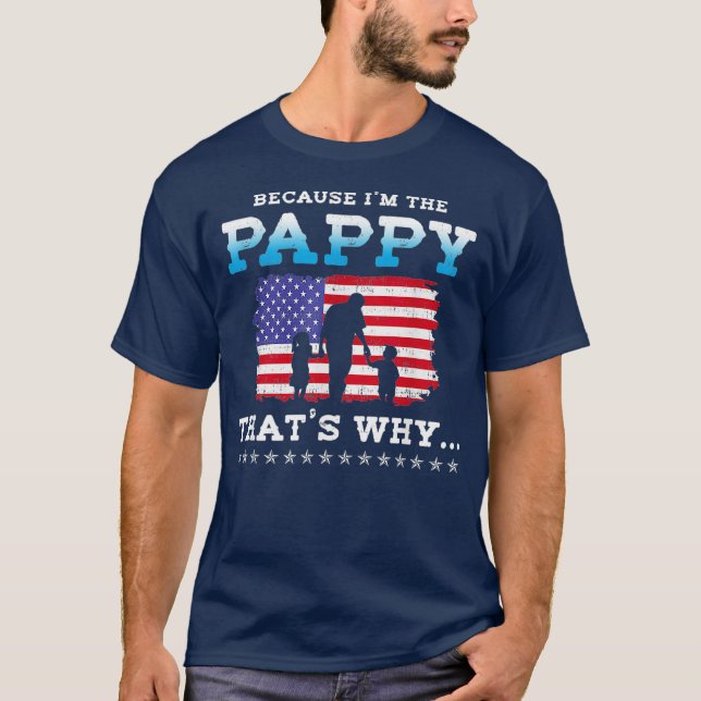 Manar för att jag är Pappy Grandpa Fars dag T Shirt (Framsida)