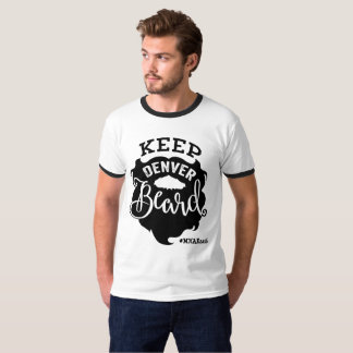 Manar "för behållaDenver skägg" - T Shirt