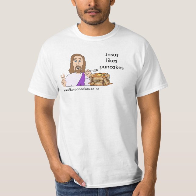 Manar för Jesus något liknandepannkakor skjorta T-shirt (Framsida)