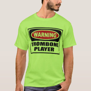 Manar för varningsTROMBONESPELARE T-tröja T-shirt