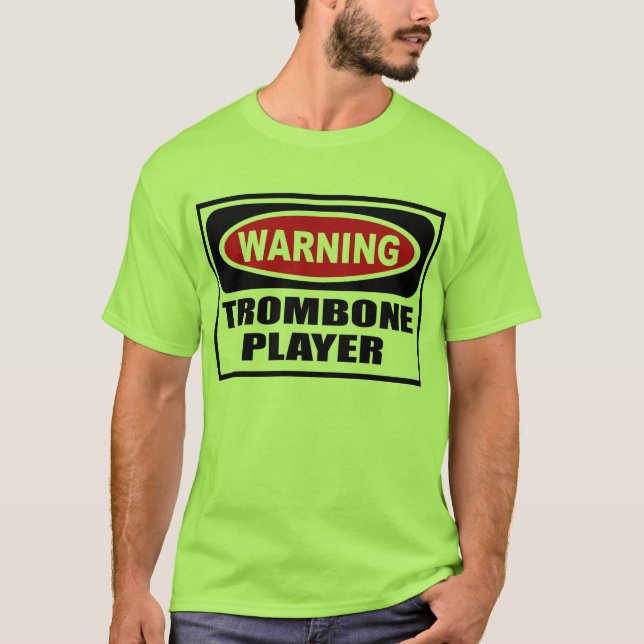 Manar för varningsTROMBONESPELARE T-tröja T-shirt (Framsida)