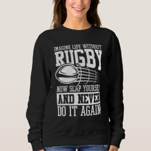 Manar Föreställ dig ett liv utan Tuff från rugby T Shirt
