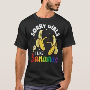 Manar Förlåt flickor jag gillar Bananas Roligt Lgb T Shirt