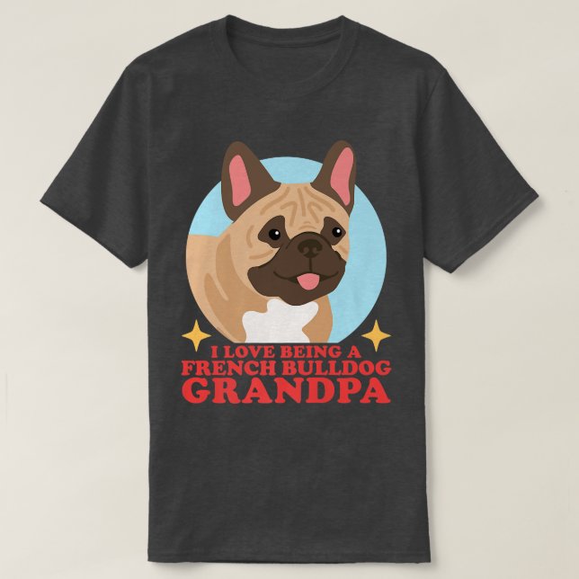Manar Fransk Bulldog Grandpa Hundägare Fransk Bull T Shirt (Design framsida)