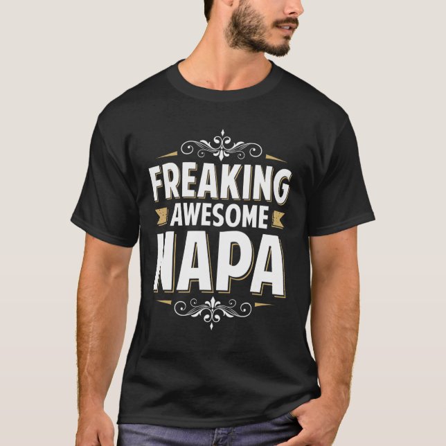 Manar fryser Fantastisk Napa för Pappa morfar unde T Shirt (Framsida)
