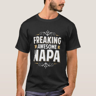 Manar fryser Fantastisk Napa för Pappa morfar unde T Shirt