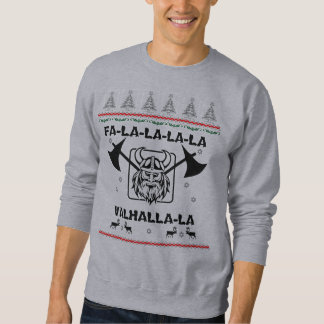 Manar fula tröja - Fa-la-la-la-la Valhalla-la Sweatshirt