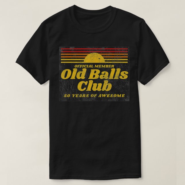 Manar Funny 50:e födelsedagen gammal Bollar Klubb  T Shirt (Design framsida)