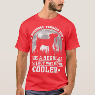 Manar Funny Airedale Terrier Pappa som ett reguljä T Shirt