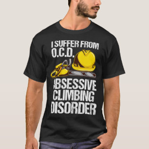Manar Funny Arborist Träd Kliber Gift - OCD Klibi T Shirt