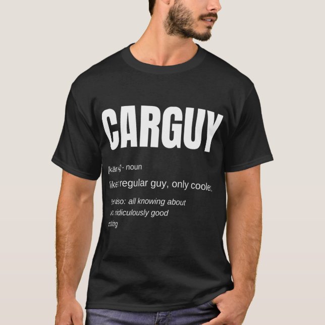 Manar Funny Car Guy Gift - CARGUY Definition T-Shi T Shirt (Framsida)