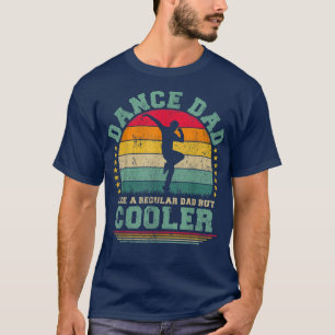Manar Funny Dance Pappa som en vanlig Pappa Dance T Shirt