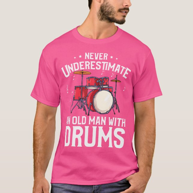 Manar Funny Drummer Gift - underskatta aldrig gamm T Shirt (Framsida)