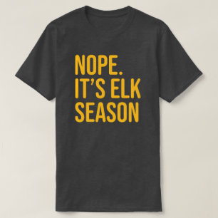 Manar Funny Elk Hunting T Shirt