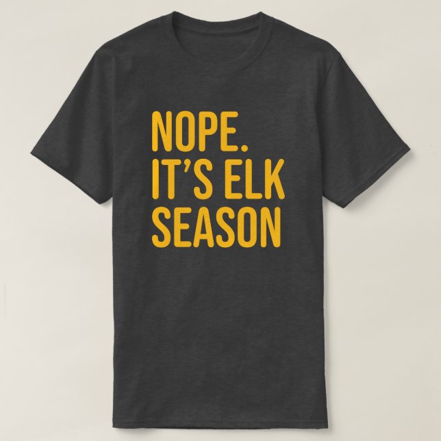 Manar Funny Elk Hunting T Shirt (Design framsida)