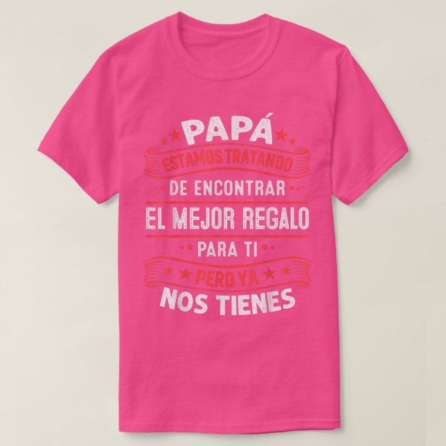 Manar Funny Fars dag Spanska Pappa från dotter  T Shirt (Design framsida)