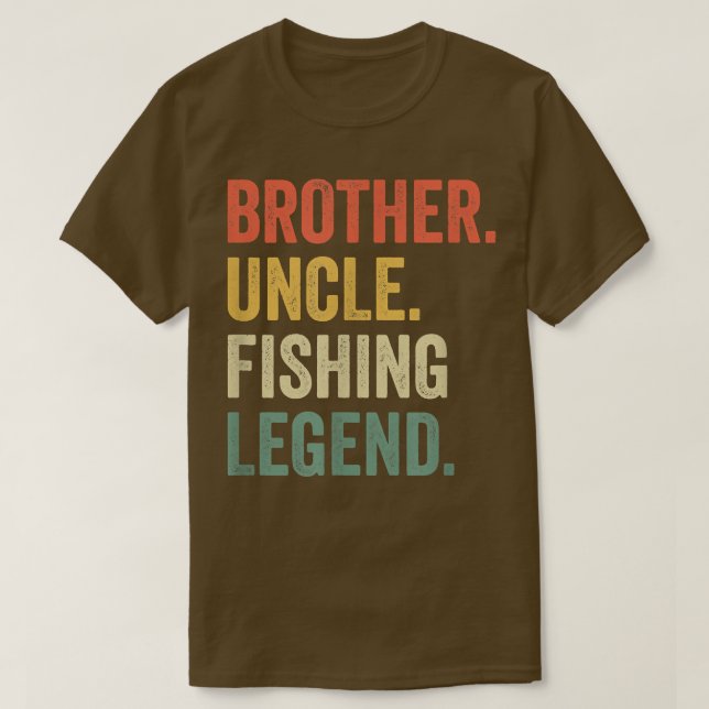 Manar Funny Fisherman Brother farbror Fishing Lege T Shirt (Design framsida)