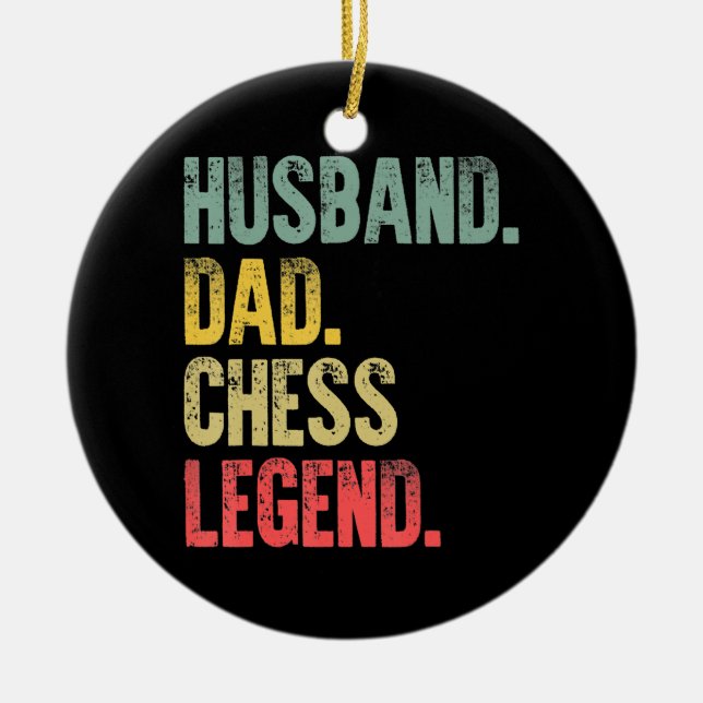 Manar Funny Gift Make Pappa Chess Legend Julgransprydnad Keramik (Framsidan)