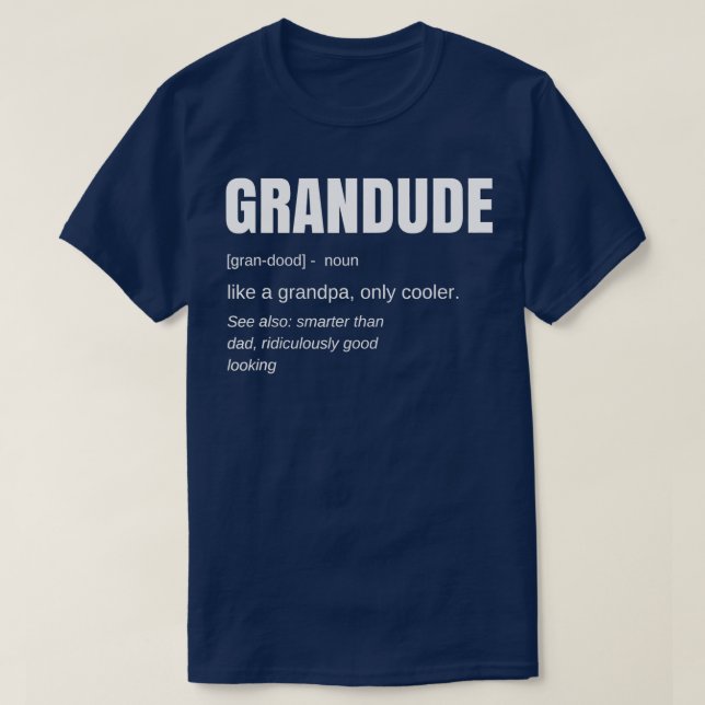 Manar Funny GRANDUDE Coola Grandpa Novelty T Shirt (Design framsida)