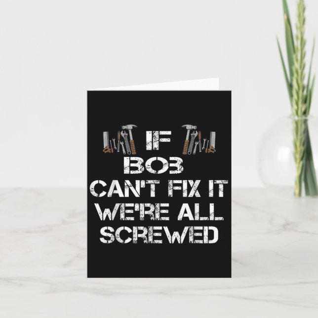 Manar Funny Handyman Quote Personlig Bob Gift Kort (Framsida)