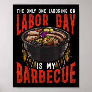 Manar Funny Labour Day Barbecue T Shirt Bbq Party Poster