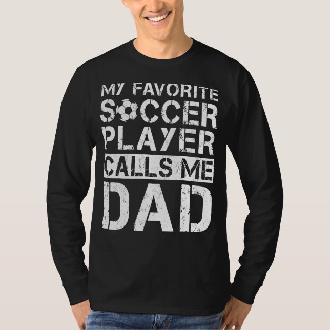 Manar Funny Ocer Pappa Min favoritfotbollsspelare  T Shirt (Framsida)