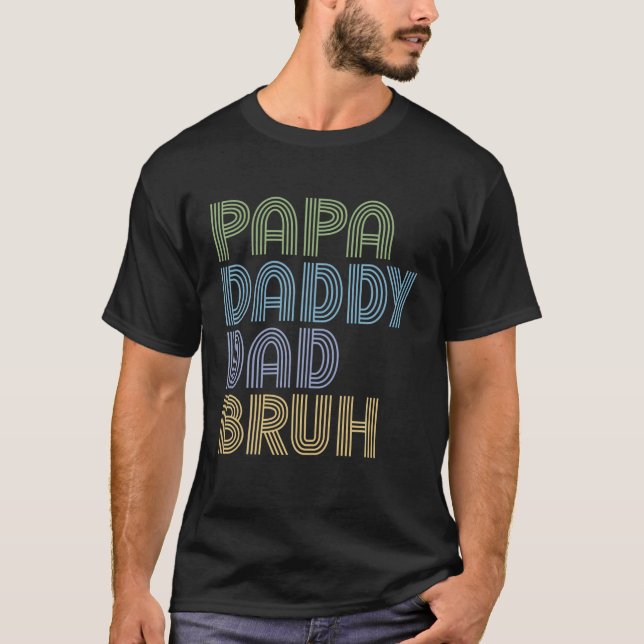 Manar Funny Pappa pappa Pappa Bruh Fars dag Pappa  T Shirt (Framsida)