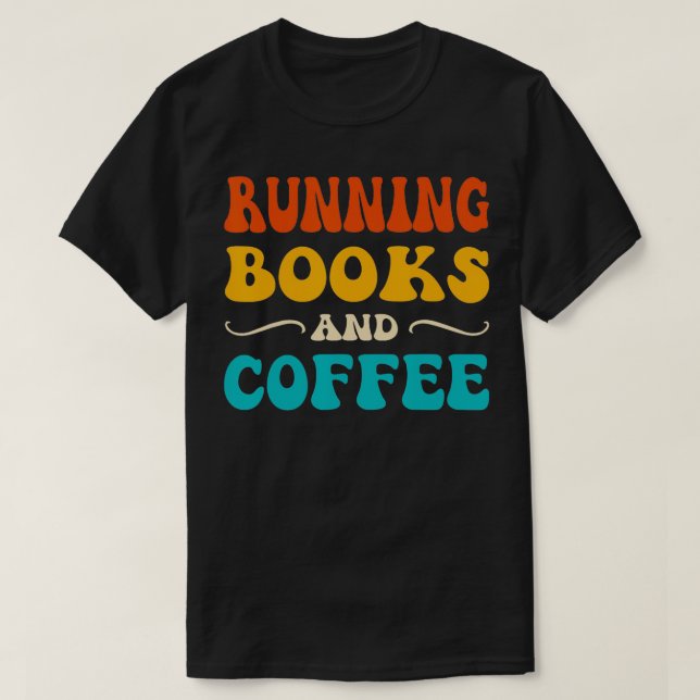 Manar Funny Running Bokar och Coffee Springer Read T Shirt (Design framsida)