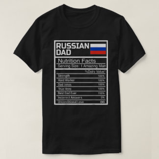 Manar Funny Russian Pappa Nutritional Facts Far D T Shirt