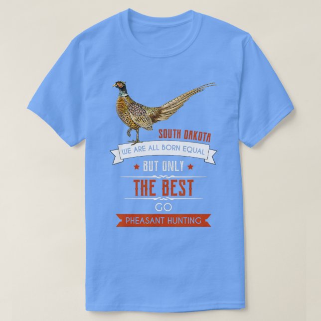Manar Funny South Dakota Pheasant Hunting Bird Hun T Shirt (Design framsida)