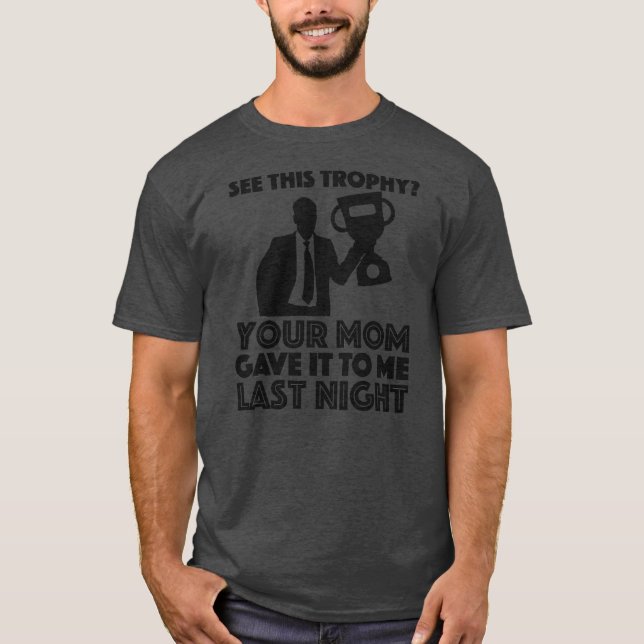 Manar Funny Ur Mamma Mamma Joke Din Mamma gav mig  T Shirt (Framsida)
