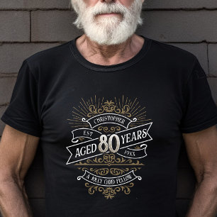 Manar Funny Whiskey 80:e födelsedagen T Shirt