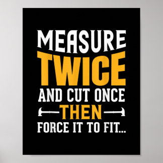 Manar Funny Woodworking Carpenter Quote Say Gift Poster