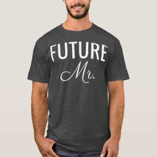 Manar Future Mr. , White Font, Bröllop & Möhippa T Shirt