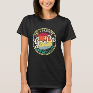Manar G Pa som en farfar, bara en kylare, morfar T Shirt
