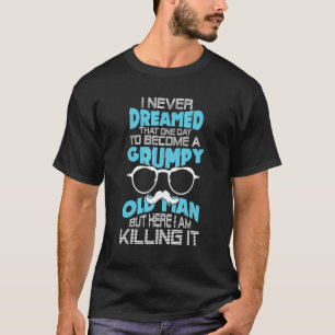 Manar Gamla mannen Grumpy Old Manar Im A Grumpy Ol T Shirt